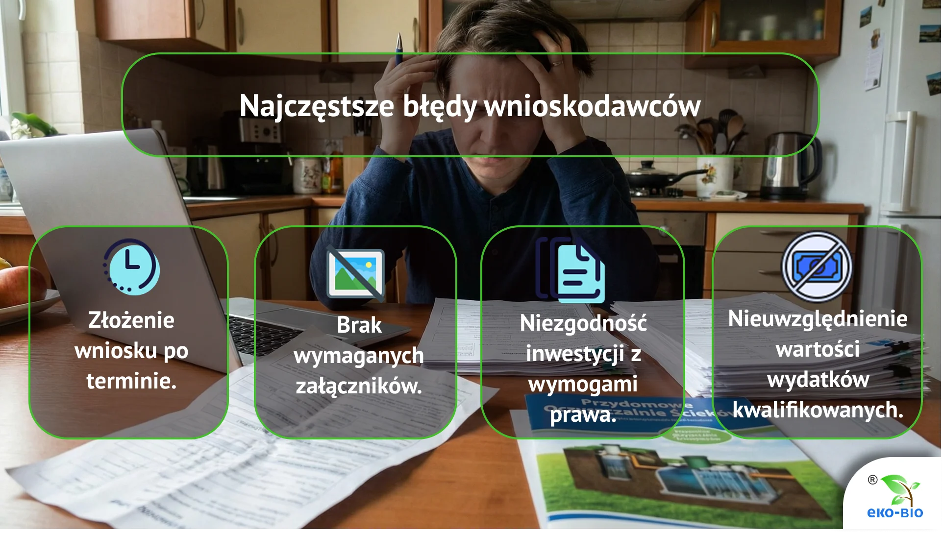 Najczęstsze błędy wnioskodawców
