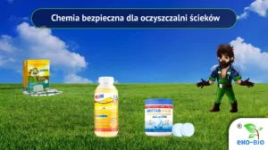 Chemia bezpieczna dla oczyszczalni ścieków