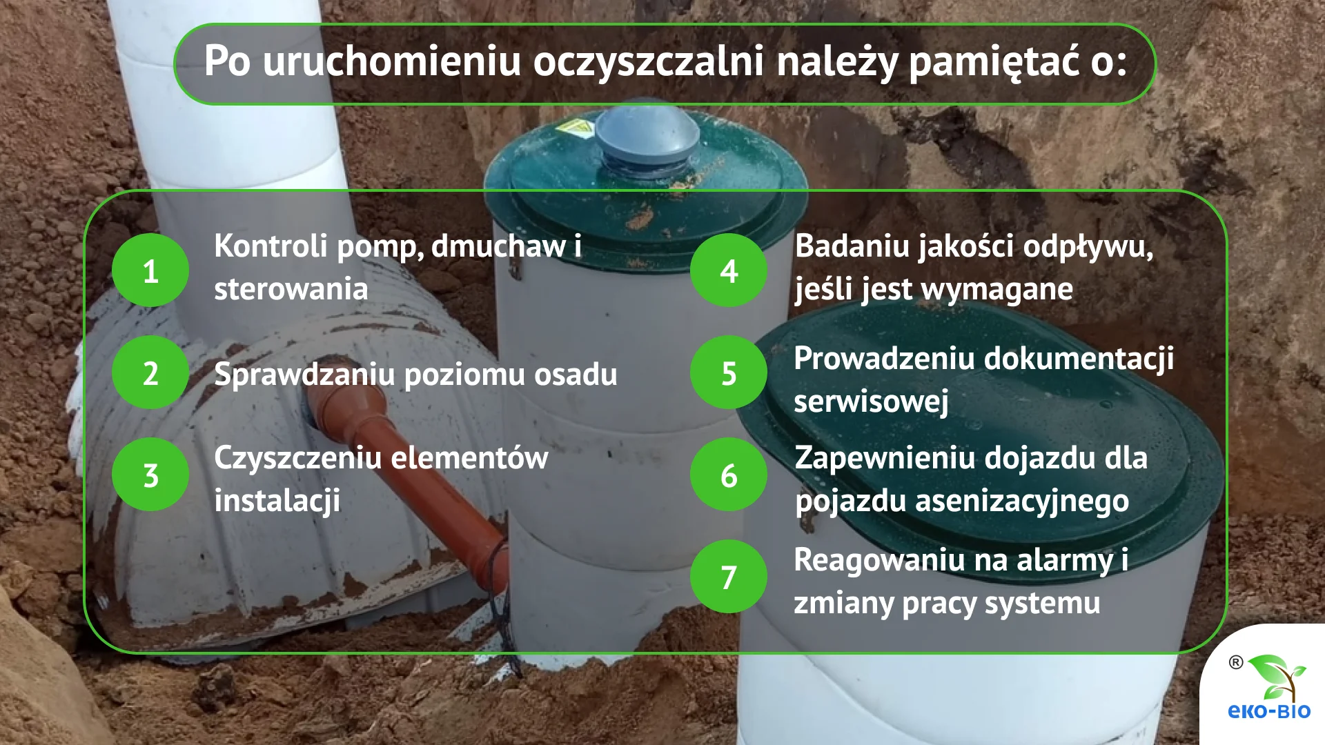 Po uruchomieniu oczyszczalni należy pamiętać o